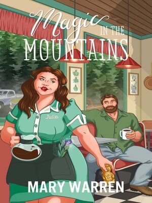 Magic in the Mountains - ebook